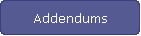 Addendums